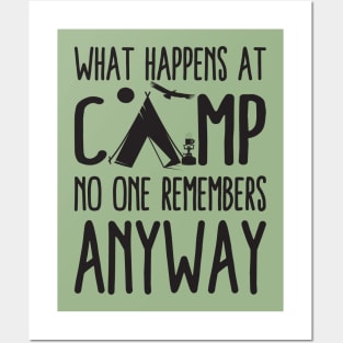 What Happens At Camp No One Remembers Anyway Posters and Art